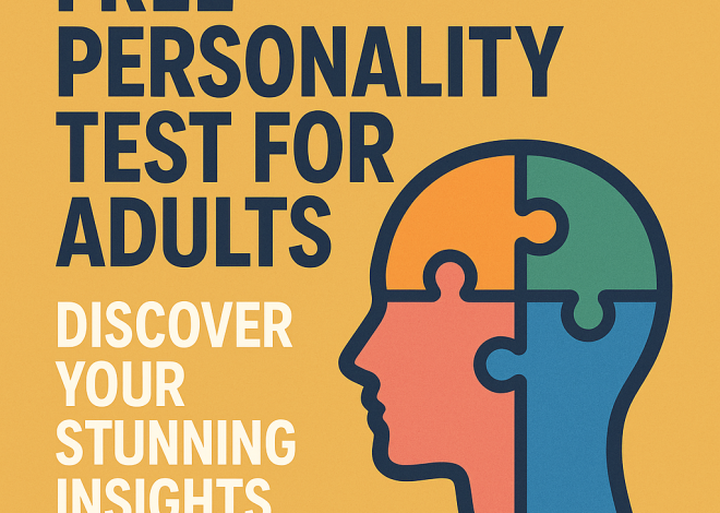 Free Personality Test for Adults: Discover Your Stunning Insights Today!